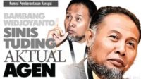 Bambang Widjoyanto Sinis Tuding AKTUAL Agen !