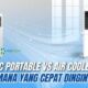 mau-dingin-tapi-irit?-ini-kelebihan-dan-kekurangan-air-cooler-vs-ac-portable