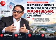 dukung-asta-cita-dan-hilirisasi,-adhi-karya-optimistis-industri-konstruksi-tetap-menjanjikan-pada-2026